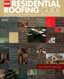 RESIDENTIAL ROOFING GUIDE - The One-Stop Guide To North America's #1-Selling Roofing Products - Matthews Roofing
