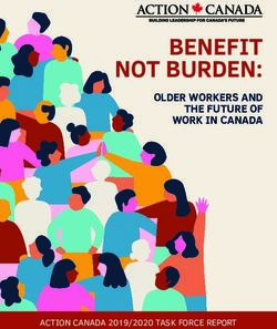BENEFIT NOT BURDEN: OLDER WORKERS AND THE FUTURE OF WORK IN CANADA - ACTION CANADA 2019/2020 TASK FORCE REPORT