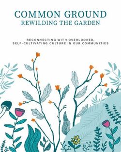 COMMON GROUND REWILDING THE GARDEN - RECONNECTING WITH OVERLOOKED, SELF-CULTIVATING CULTURE IN OUR COMMUNITIES - Repository for Arts and Health ...