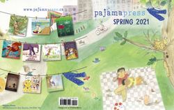 SPRING 2021 - Pajama Press 469 Richmond St. East, Toronto, ON M5A 1R1