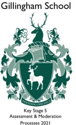 Gillingham School - Key Stage 5 Assessment & Moderation Processes 2021