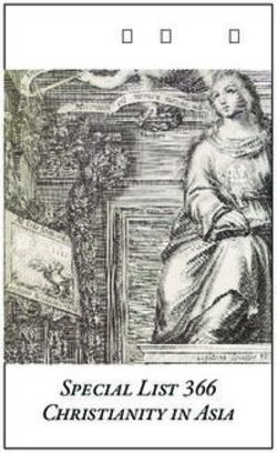 Special List 366 Christianity in Asia - special list 366 1 - Richard C. Ramer Old ...