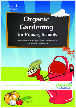 Organic Gardening for Primary Schools Curriculum Linkages and Lesson Plans - Teachers' Resource