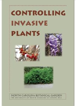 Controlling Invasive Plants - NORTH CAROLINA BOTANICAL GARDEN