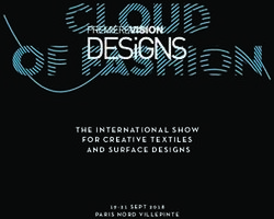THE INTERNATIONAL SHOW FOR CREATIVE TEXTILES AND SURFACE DESIGNS - 19-21 SEPT 2018 PARIS NORD VILLEPINTE - Premiere Vision