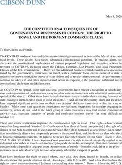 THE CONSTITUTIONAL CONSEQUENCES OF GOVERNMENTAL RESPONSES TO COVID-19: THE RIGHT TO TRAVEL AND THE DORMANT COMMERCE CLAUSE - Gibson Dunn