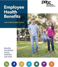 Employee Health Benefits - 2022 ENROLLMENT GUIDE - Benefits that deliver choice, flexibility and value
