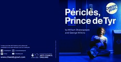 P&eacute;ricl&egrave;s, Prince de Tyr - Cheek by Jowl