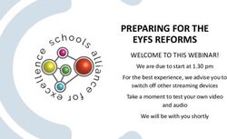 PREPARING FOR THE EYFS REFORMS - WELCOME TO THIS WEBINAR! We are due to start at 1.30 pm - Schools Alliance for Excellence