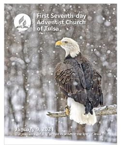 First Seventh-day Adventist Church of Tulsa - January 9, 2021 Our mission is helping people experience the love of Jesus - First Seventh-day ...