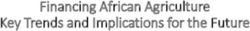 Financing African Agriculture Key Trends and Implications for the Future