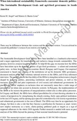 When international sustainability frameworks encounter domestic politics: The Sustainable Development Goals and agri-food governance in South ...