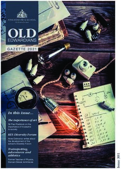In this issue - GAZETTE 2021 - Old Edwardians