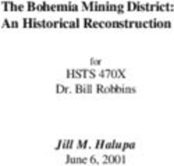 The Bohemia Mining District: An Historical Reconstruction - HSTS 470X Jill M. Halupa