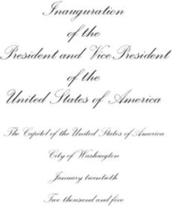 Inauguration of the President and VicePresident - of the United States of America The Capitol of the United States of America City of Washington ...