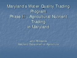 Maryland's Water Quality Trading Program - Phase II - Agricultural Nutrient Trading in Maryland John Rhoderick Maryland Department of Agriculture