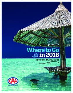Where to Go in 2018 YOUR CAA TRAVEL GUIDE