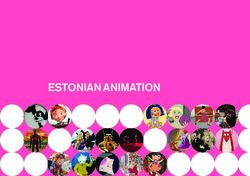 ESTONIAN ANIMATION - Estonian Film Institute