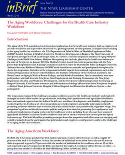 The Aging Workforce: Challenges for the Health Care Industry Workforce