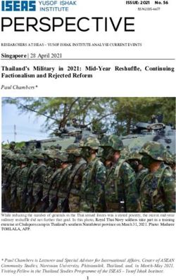 Singapore | 28 April 2021 Thailand's Military in 2021: Mid-Year Reshuffle, Continuing Factionalism and Rejected Reform