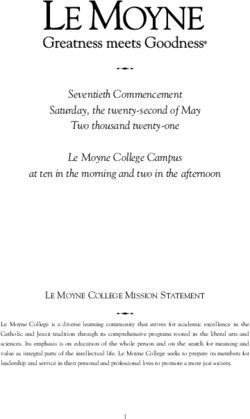 Seventieth Commencement Saturday, the twenty-second of May Two thousand twenty-one Le Moyne College Campus at ten in the morning and two in the ...