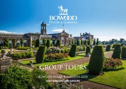 GROUP TOURS BOWOOD HOUSE & GARDENS 2020 - VISIT BOWOOD.ORG/GROUPS