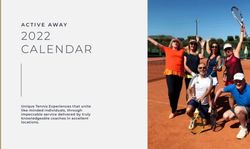 CALENDAR 2022 ACTIVE AWAY - Unique Tennis Experiences that unite like-minded individuals, through impeccable service delivered by truly ...