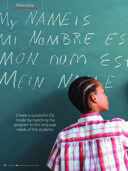 Create a successful ESL model by matching the program to the language needs of the students - Diversity