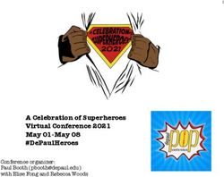 A CELEBRATION OF SUPERHEROES VIRTUAL CONFERENCE 2021 MAY 01-MAY 08 #DEPAULHEROES - CONFERENCE ORGANIZER: PAUL BOOTH () WITH ELISE ...