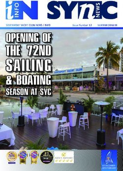 Sailing the 72nd opening of - SOUTHPORT YACHT CLUB NEWS / INFO Issue Number 53