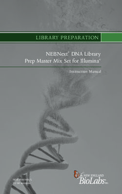 LIBRARY PREPARATION NEBNext DNA Library Prep Master Mix Set for Illumina - Instruction Manual