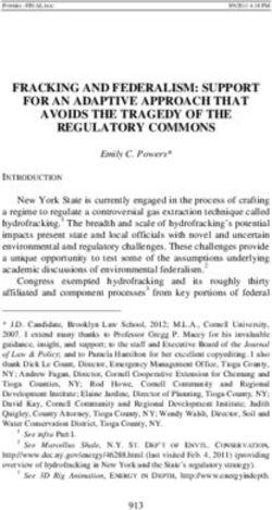 FRACKING AND FEDERALISM: SUPPORT FOR AN ADAPTIVE APPROACH THAT AVOIDS THE TRAGEDY OF THE REGULATORY COMMONS