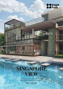 SINGAPORE VIEW MAR - JUN 2019 - A COLLECTION OF THE FINEST PROPERTIES & DEVELOPMENTS - Knight Frank