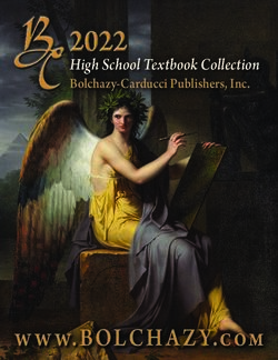 2022 High School Textbook Collection Bolchazy-Carducci Publishers, Inc - w w w.BOLCHAZY.com