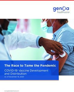 The Race to Tame the Pandemic - COVID-19 Vaccine Development and Distribution As of December 18, 2020 - COVID-19 Vaccine ...