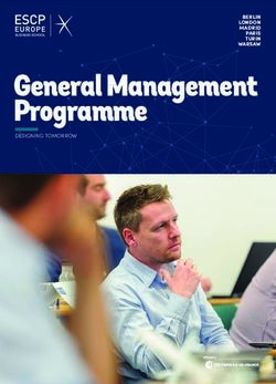 General Management Programme - BERLIN LONDON MADRID PARIS TURIN WARSAW DESIGNING TOMORROW - ESCP Europe Berlin