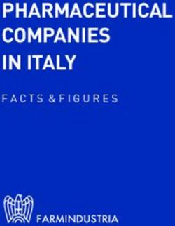 PHARMACEUTICAL COMPANIES IN ITALY - FACTS &FIGURES - Farmindustria