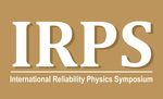 2021 IEEE International Reliability Physics Symposium (IRPS) - Virtual Conference 21 March - 24 March 2021