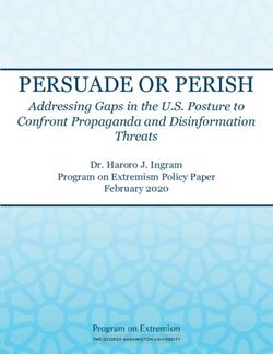 PERSUADE OR PERISH Addressing Gaps in the U.S. Posture to Confront Propaganda and Disinformation Threats - Program on Extremism