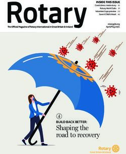 Shaping the road to recovery - 4 BUILD BACK BETTER: INSIDE THIS ISSUE - Rotary in Great Britain and ...