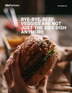 BYE-BYE, BEEF: VEGGIES ARE NOT JUST THE SIDE DISH ANYMORE - SEPTEMBER 2019 - AlixPartners