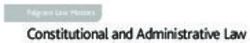 Constitutional and Administrative Law - Macmillan ...
