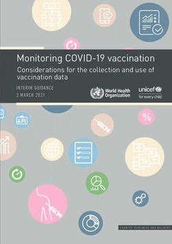 Monitoring COVID-19 vaccination - Considerations for the collection and use of vaccination data IN T ERIM GUIDANCE 3 MARCH 2021 - World Health ...