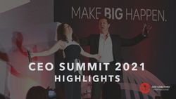 CEO SUMMIT 2021 HIGHLIGHTS - Optional Subtitle Here - CEO Coaching International