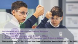 Recruitment Pack - Teaching and Learning Assistant The Rise School, Feltham 1 x Permanent 37.5 hours per week, 8.00am to 4.00pm 1 x Fixed Term ...