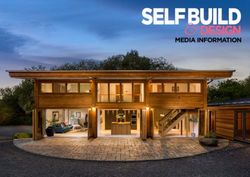 SELFBUILD & DESIGN MEDIA INFORMATION - Self Build & Design