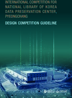 INTERNATIONAL COMPETITION FOR NATIONAL LIBRARY OF KOREA DATA PRESERVATION CENTER, PYEONGCHANG DESIGN COMPETITION GUIDELINE