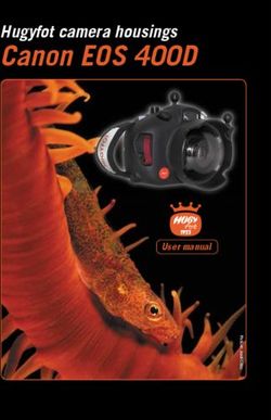 Canon EOS 400D Hugyfot camera housings - User manual
