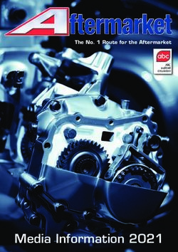 Media Information 2021 - The No. 1 Route for the Aftermarket - Aftermarket Magazine