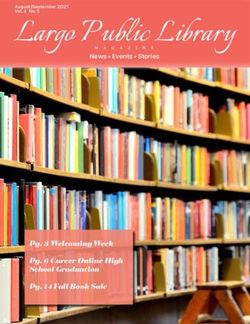 Largo Public Library - Pg. 3 Welcoming Week Pg. 6 Career Online High School Graduation Pg. 14 Fall Book Sale